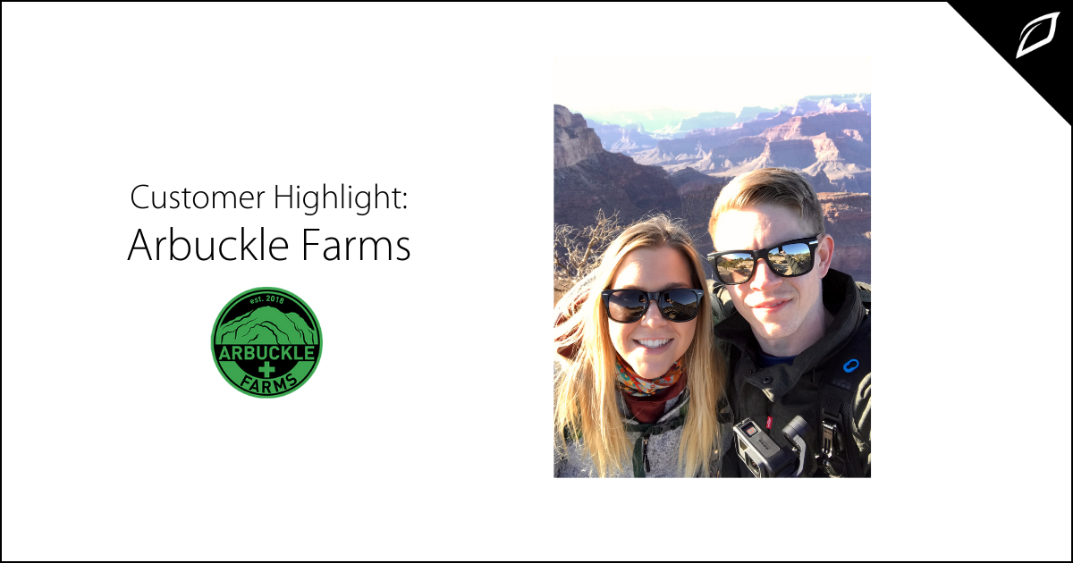Customer Highlight Arbuckle Farms
